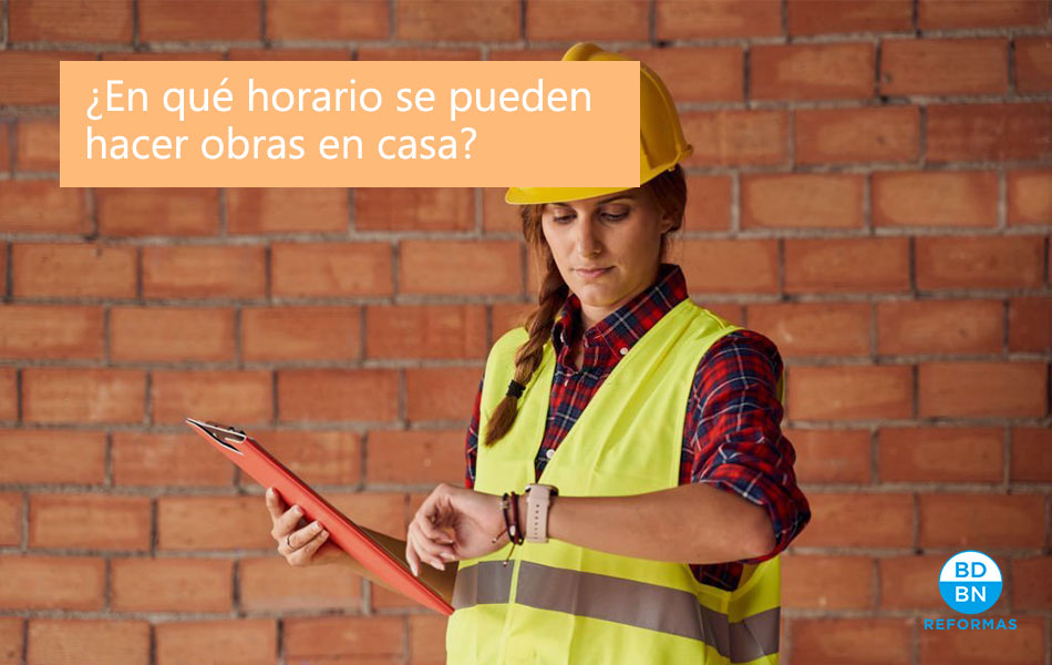 horario obras en casa