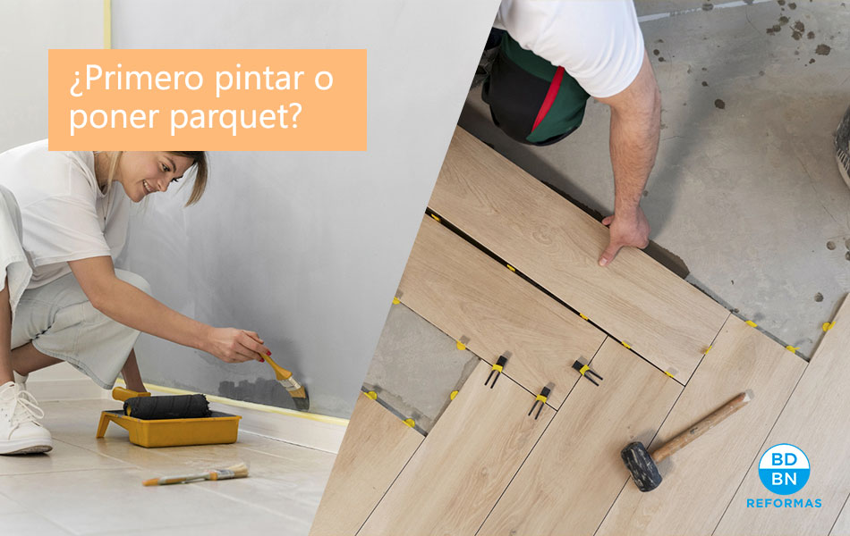 Primero pintar o colocar el parquet: qué es mejor